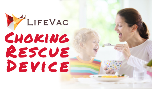 LifeVac Choking Rescue Device – PA Moms