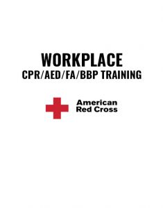 Workplace CPR/AED/First Aid/BBP Training